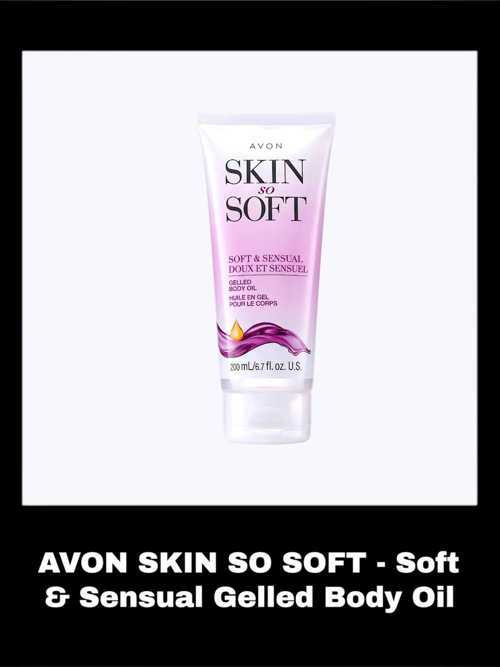 AVON SKIN SO SOFT - Soft & Sensual 6.7 Fluid Ounces Gelled Body Oil